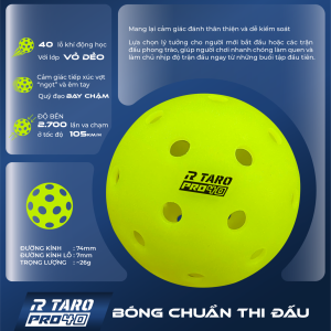 Bóng Pickleball Taro Pro 40